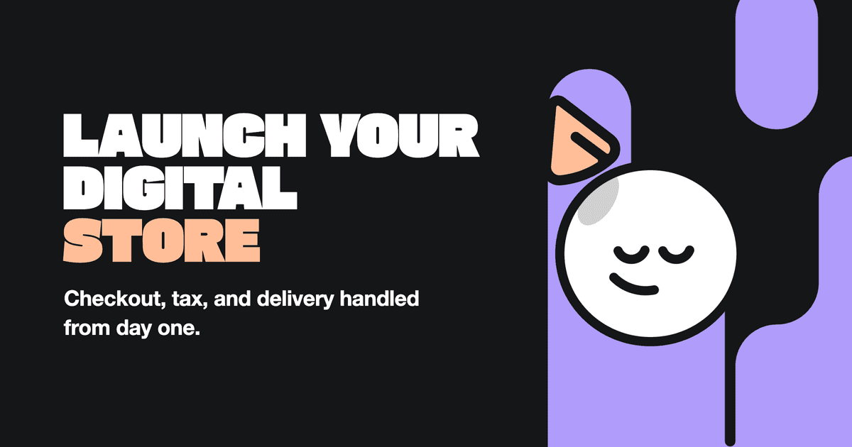 Launch a Digital Product Store: Checkout & Tax Automation