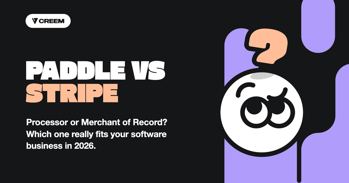 Paddle vs Stripe: Which One Actually Fits a Software Business in 2026