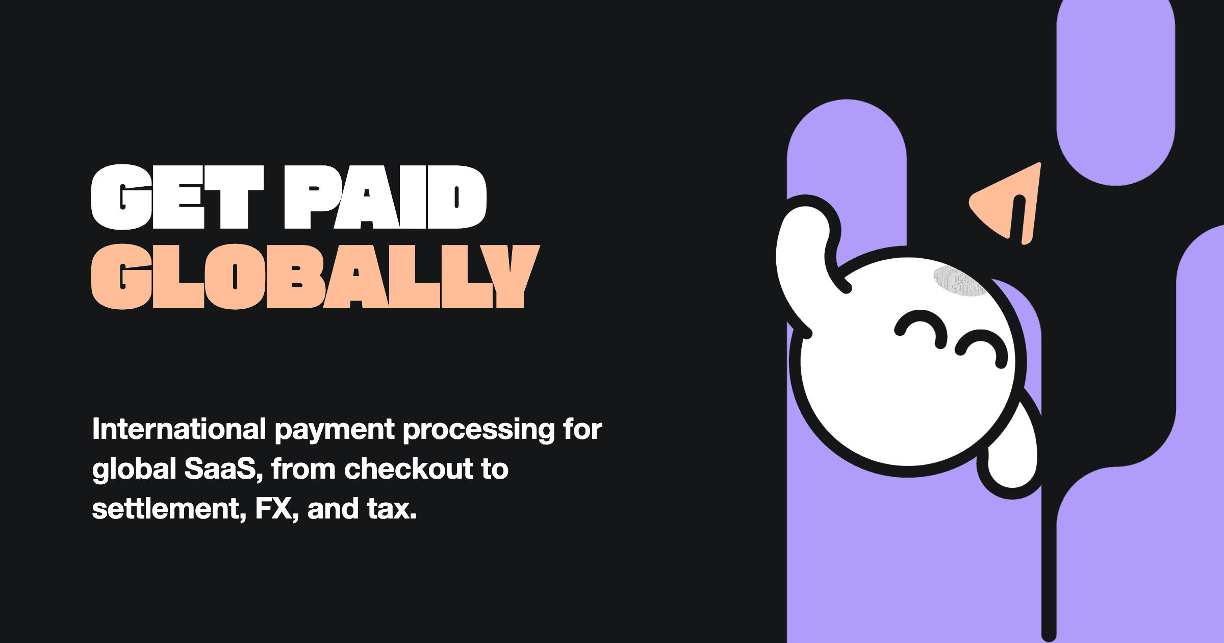 International Payment Processing for Global SaaS