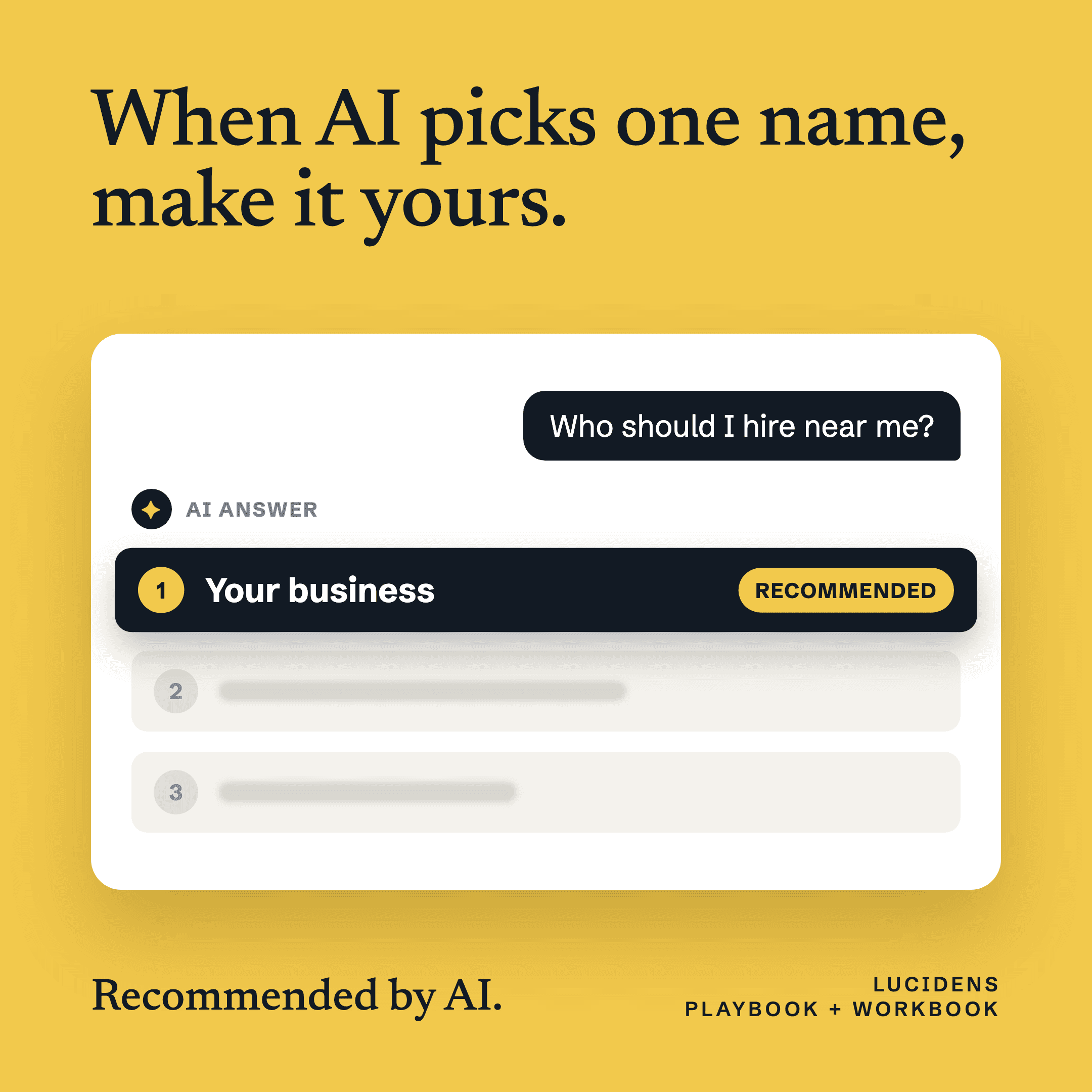 Recommended by AI: The Playbook for Getting Your Business Named in ChatGPT, Perplexity and Google AI Answers