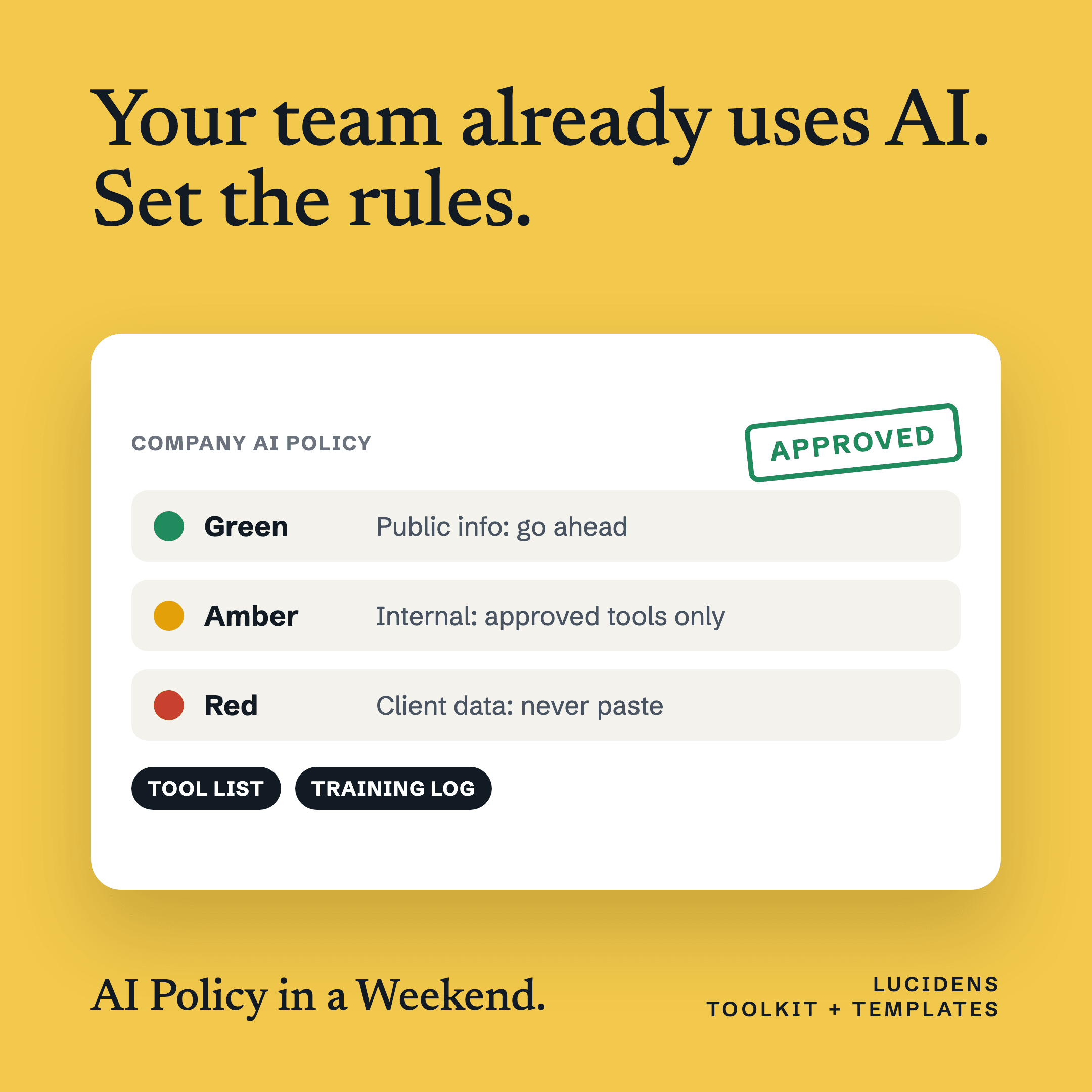 AI Policy in a Weekend: The Small Business AI Use Policy, Rollout Pack and Governance Kit