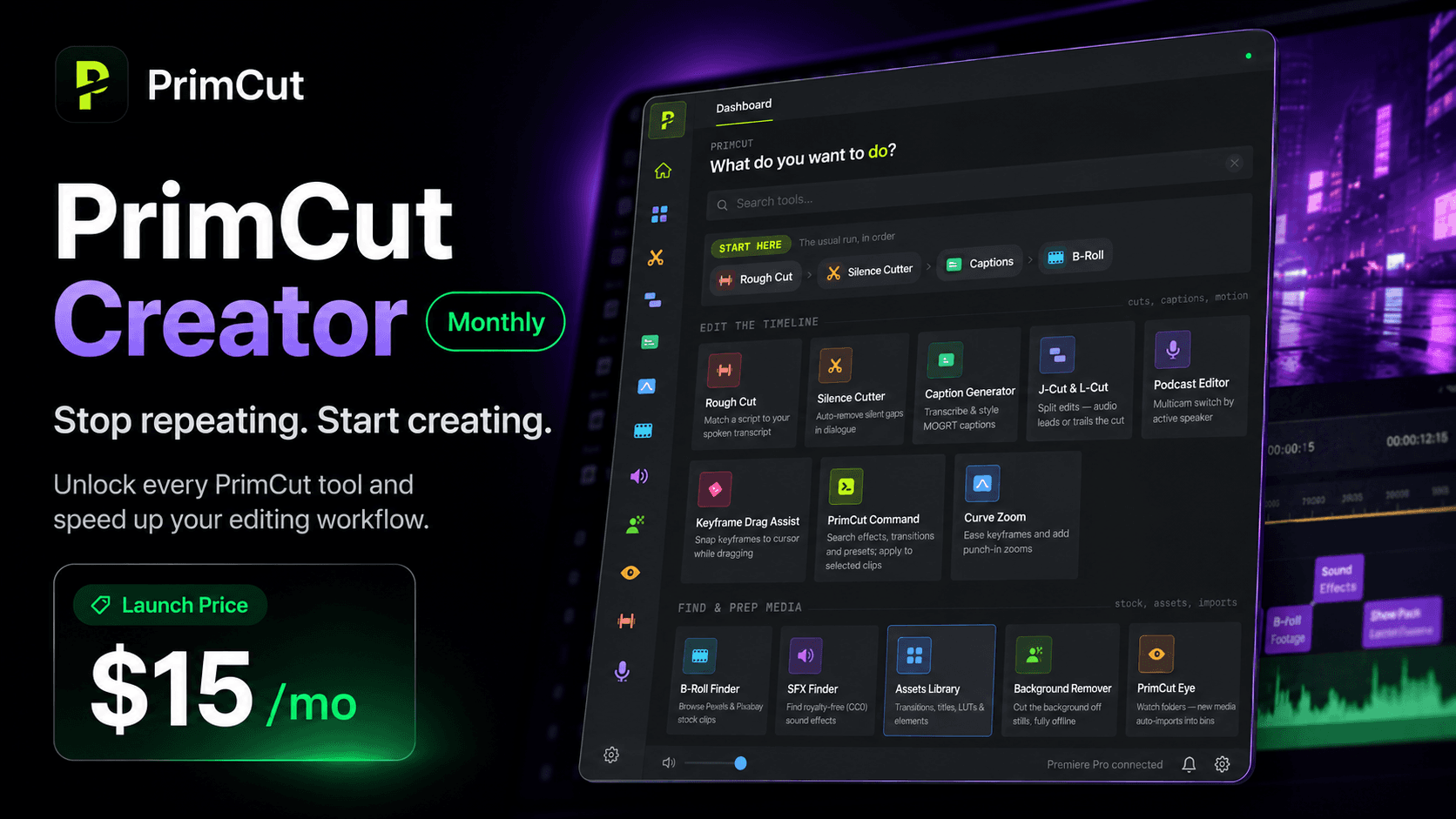 PrimCut Creator — Monthly