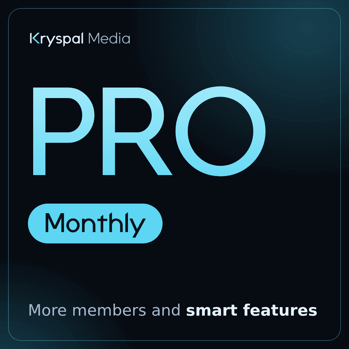 Kryspal PRO Monthly