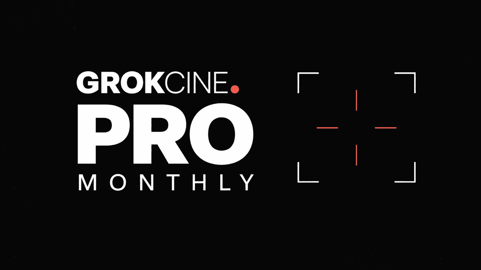 GrokCine Pro (Monthly)