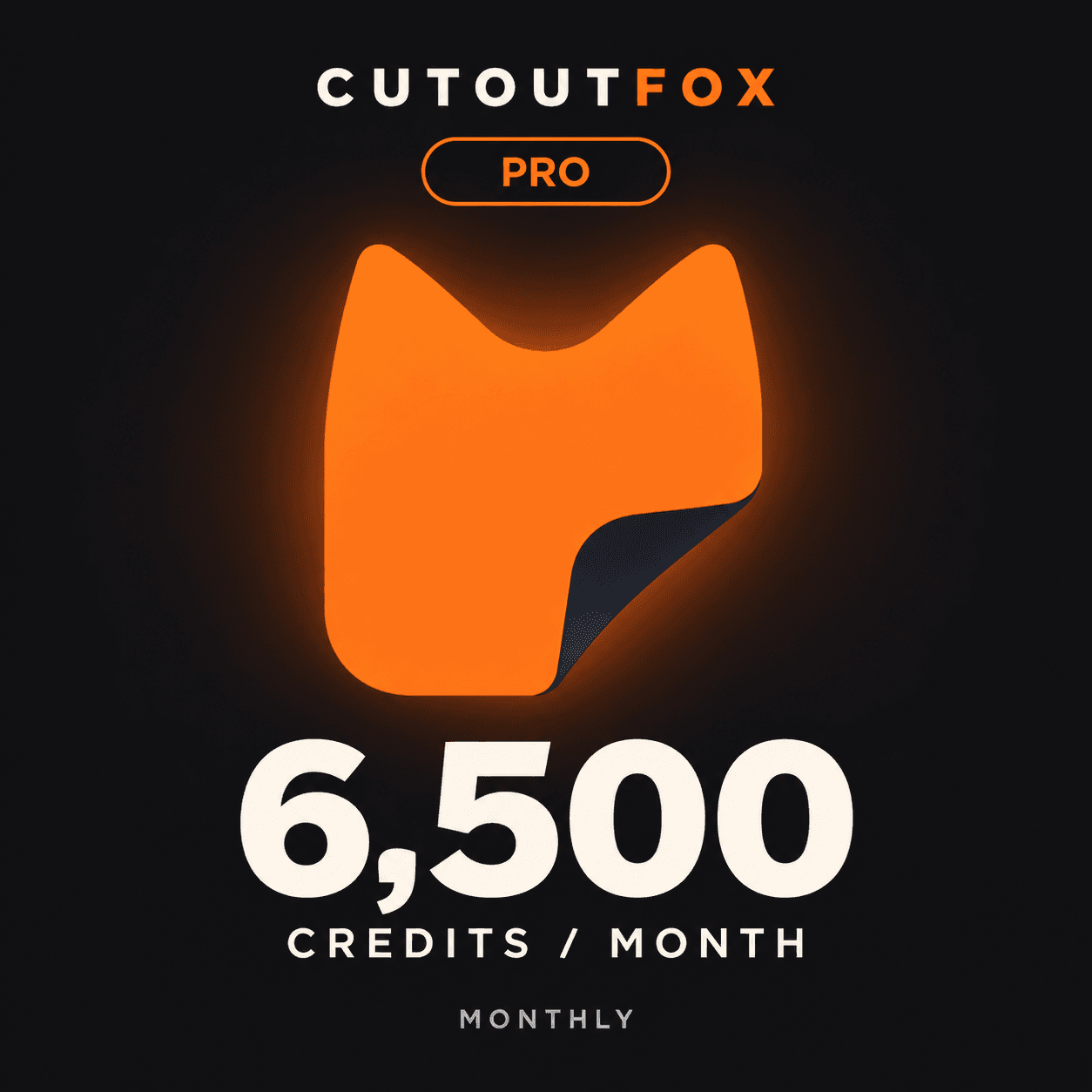 CutoutFox Pro — 6,500 Credits (Monthly)