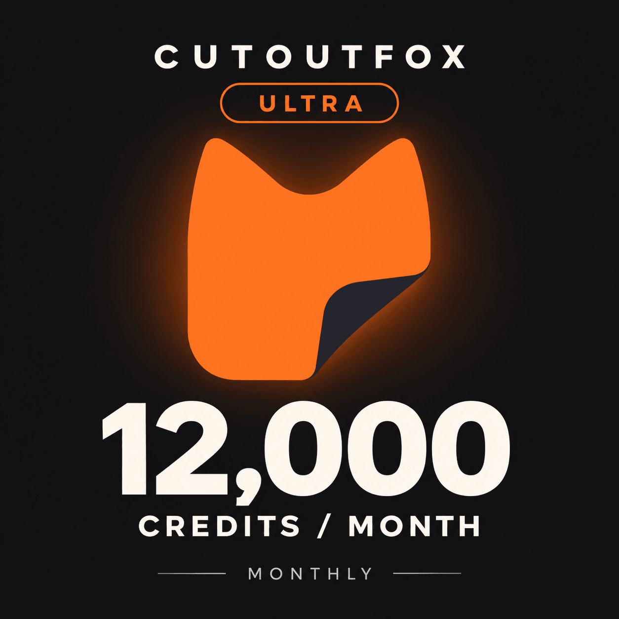 CutoutFox Ultra — 12,000 Credits (Monthly)