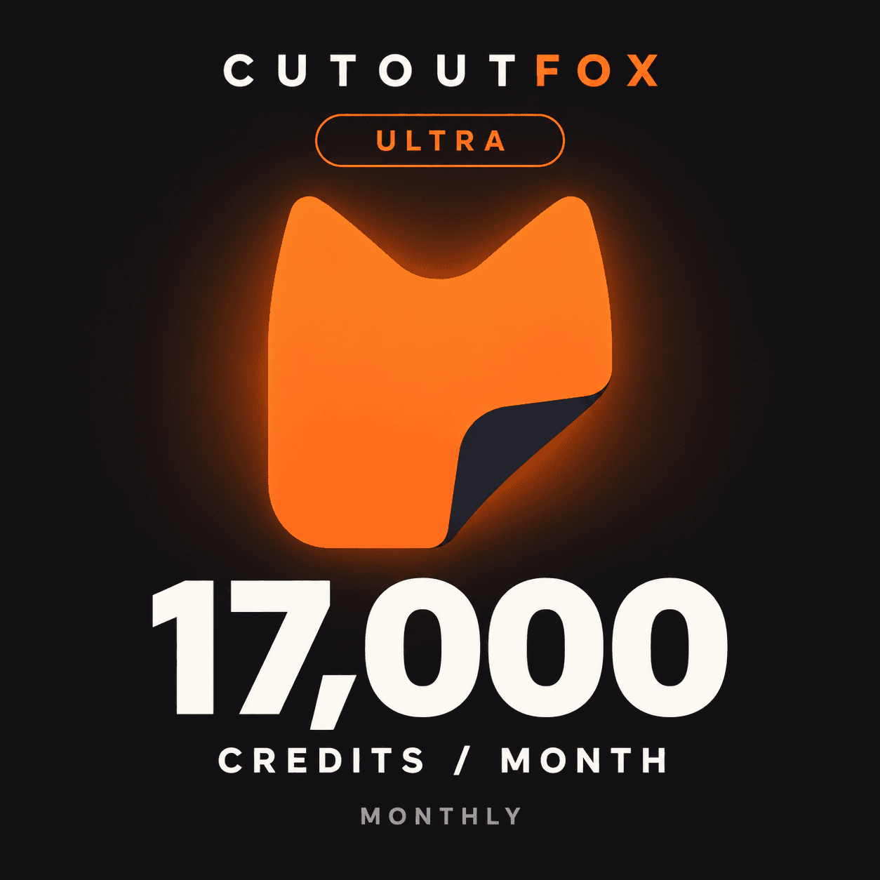 CutoutFox Ultra — 17,000 Credits (Monthly)