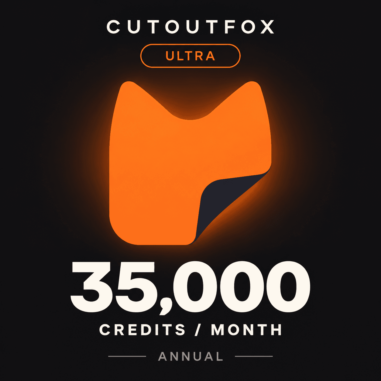 CutoutFox Ultra — 35,000 Credits (Annual)