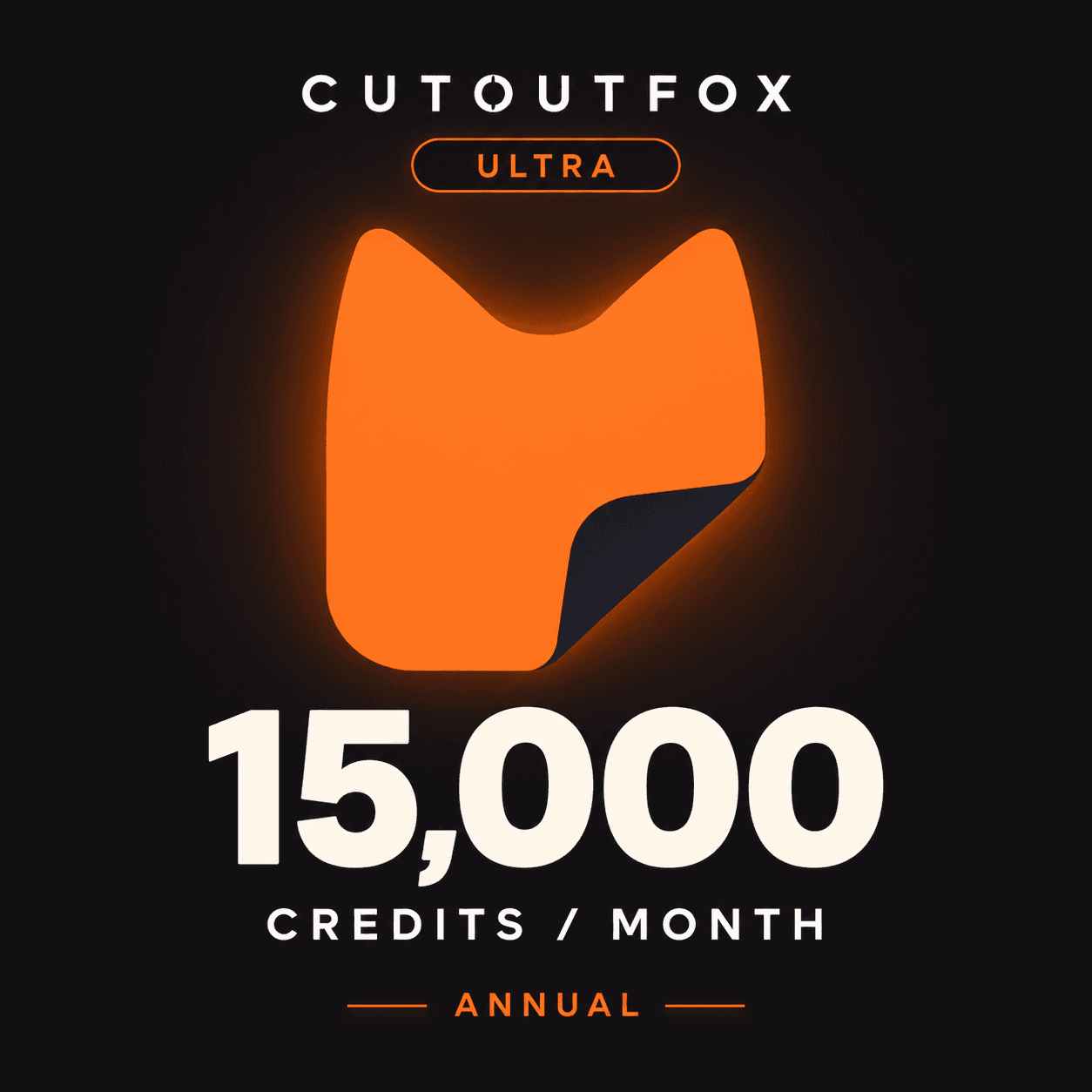 CutoutFox Ultra — 15,000 Credits (Annual)